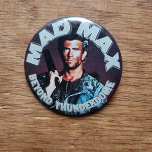 Mad Max Beyond Thunderdome Button